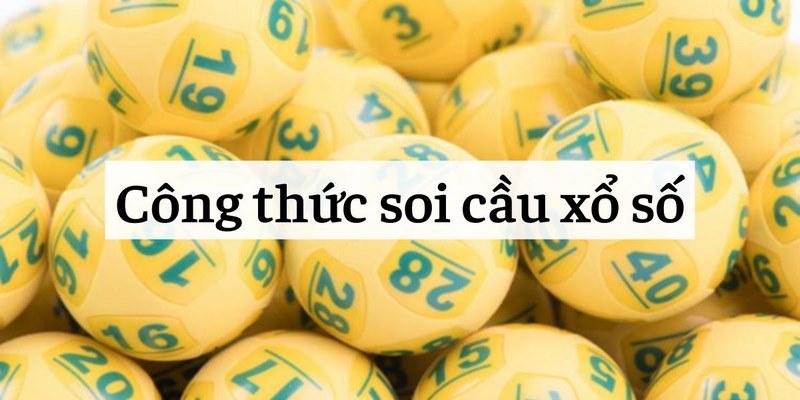 Tìm hiểu về thủ thuật soi cầu lô